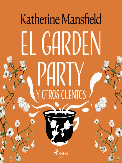 Title details for El Garden Party y otros cuentos by Katherine Mansfield - Available